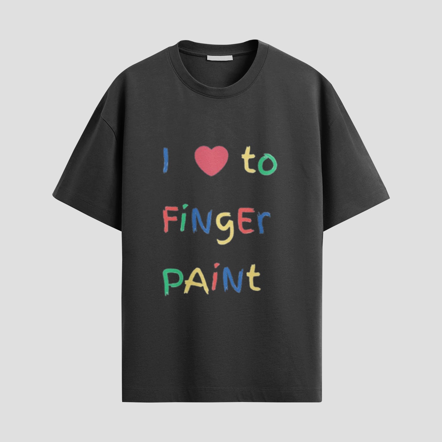 "I ❤️ to Finger Paint" Unisex Oversized Standard T-Shirt