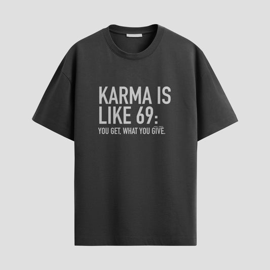 "Karma 69" Tee – Serve It, Get It Back