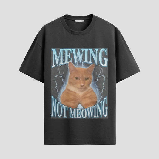 “Mewing Not Meowing” Tee – For Jawline Warriors